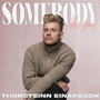 Somebody (Like You)