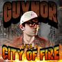 VOL. 1: City of Fire (Explicit)