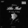 Like That (feat. Lady J Baby) [Explicit]