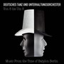 Music From the Time of Babylon Berlin; Von 8 Bis Um 8