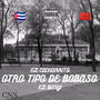 OTRO TIPO DE BOBASO (feat. BENYI) [Explicit]