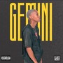 Gemini: Rap and Blues (Explicit)