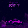 Drive-bÿ (Explicit)