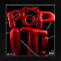 Pop It (Explicit)