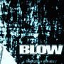 BLOW (feat. decide2forget & twentyseven)