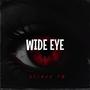 Wide Eye (Explicit)