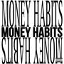 MONEY HABITS (Instrumental)