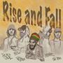 Rise and Fall (feat. BC One, APE & Vijahn) [Explicit]