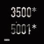 3500 / 5001 (Explicit)