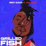 Grilled Fish (feat. Soul Marley)
