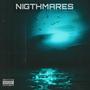 NIGHTMARES (Explicit)