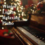 Winter Lights Relaxing Piano