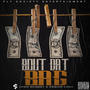 Bout Dat Bag (feat. Keshia Kash) [Explicit]