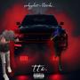 T.T.C. (feat. Lilstaxkss_) [Explicit]