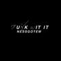 **** Wit It (feat. Nessgotem) [Explicit]