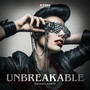 Unbreakable