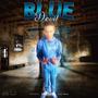 Blue Devil (Explicit)