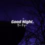 Bu kiqa (Good Night)