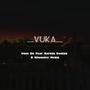 Vuka (feat. Mateer Danger & Nzwakele Musiq)