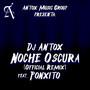 Noche Oscura (Remix)