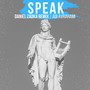 Speak (Daniel Zadka Remix)