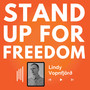 Stand up for Freedom