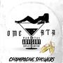 Champagne Showers (Explicit)