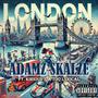 London (feat. A Too Lyrical & Kirious) [Explicit]