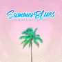 Summer Blues (feat. Jahboy)