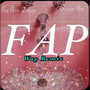 Fap- Wap (Remix)