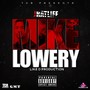Mike Lowery (Explicit)