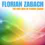 The Very Best Of Florian Zabach