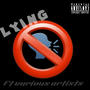 Lying (feat. Kidskees, Cheese_B, CYA, Digimark & young_sensei) [Explicit]