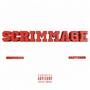 Scrimmage (feat. CartierKB) [Explicit]