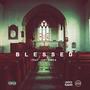 Blessed (feat. Jantzonia) [Explicit]