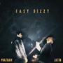 Easy Dizzy (feat. Pratham)