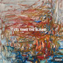 I'll Take The Blame (Explicit)