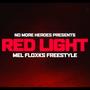 Red Light Freestyle (Explicit)