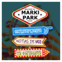 Marki Park (Explicit)