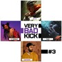 Very Bad Kick #3 (Explicit)