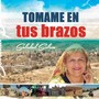 Tómame en Tus Brazos