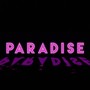 Paradise (Explicit)