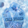 Cold World