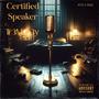 Certified Speaker (Vezzo Flow) [Explicit]