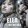 Ella es mi mama