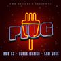 Plug (feat. Black Mexico & Lowjack) [Explicit]