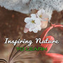 Inspiring Nature to Learn - Nature Sounds, E Learning, Online learning, Motivation, Sounds of Nature, Learning, Experience, Active Listening, Impulse