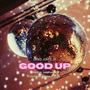 Good Up (feat. Shemar Morgan)