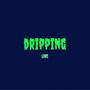 Dripping (Explicit)