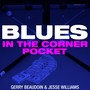 Blues in the Corner Pocket